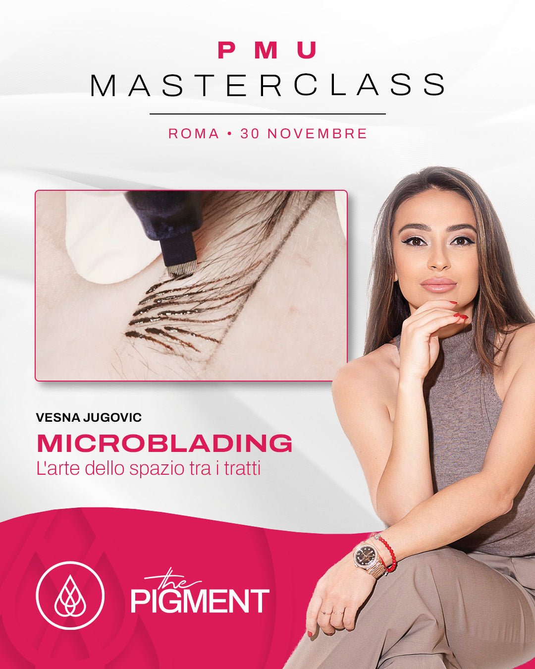 The Pigment - PMU Masterclass